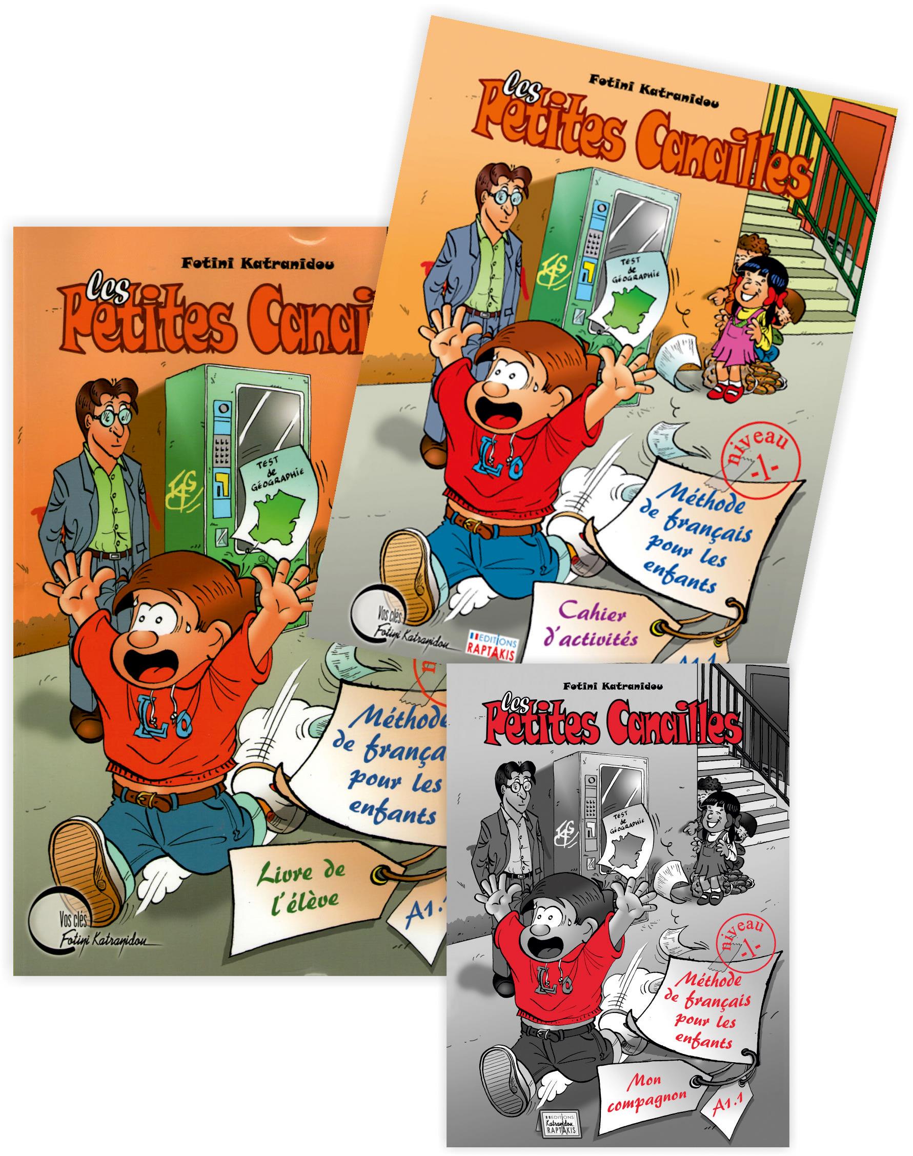 Φωτογραφία προϊόντος: LES PETITES CANAILLES 1 ELEVE & CAHIER & COMPAGNON PACK (DEBUTANT)
