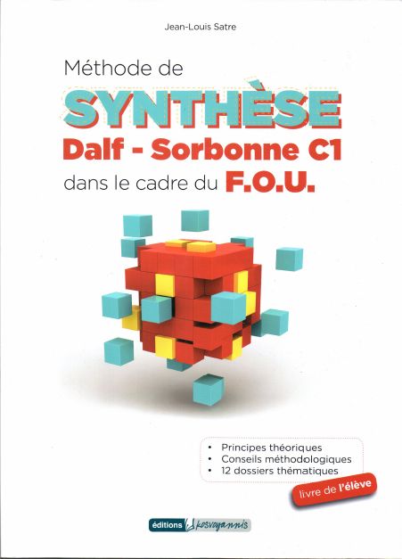 Φωτογραφία προϊόντος: METHODE DE SYNTHESE DALF-SORBONNE C1 DANS LE CADRE DU F.O.U. 2168344