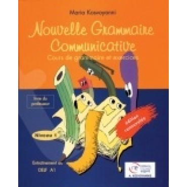 Φωτογραφία προϊόντος: NOUVELLE GRAMMAIRE COMMUNICATIVE 1 ΜΕΘΟΔΟΣ N/E 2168462 9789608246874 (DEBUTANT) — ΚΟΣΒΟΓΙΑΝΝΗΣ ΑΛΕΞΑΝΔΡΟΣ