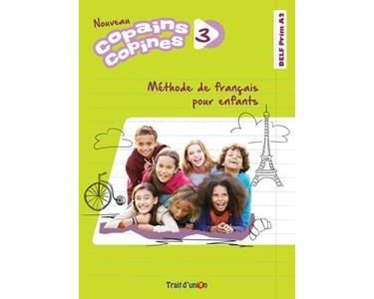 Φωτογραφία προϊόντος: Nouveau Copains Copines 3 Méthode – Εκπαιδευτικό βιβλίο DEBUTANT (TRAIT D' UNION)