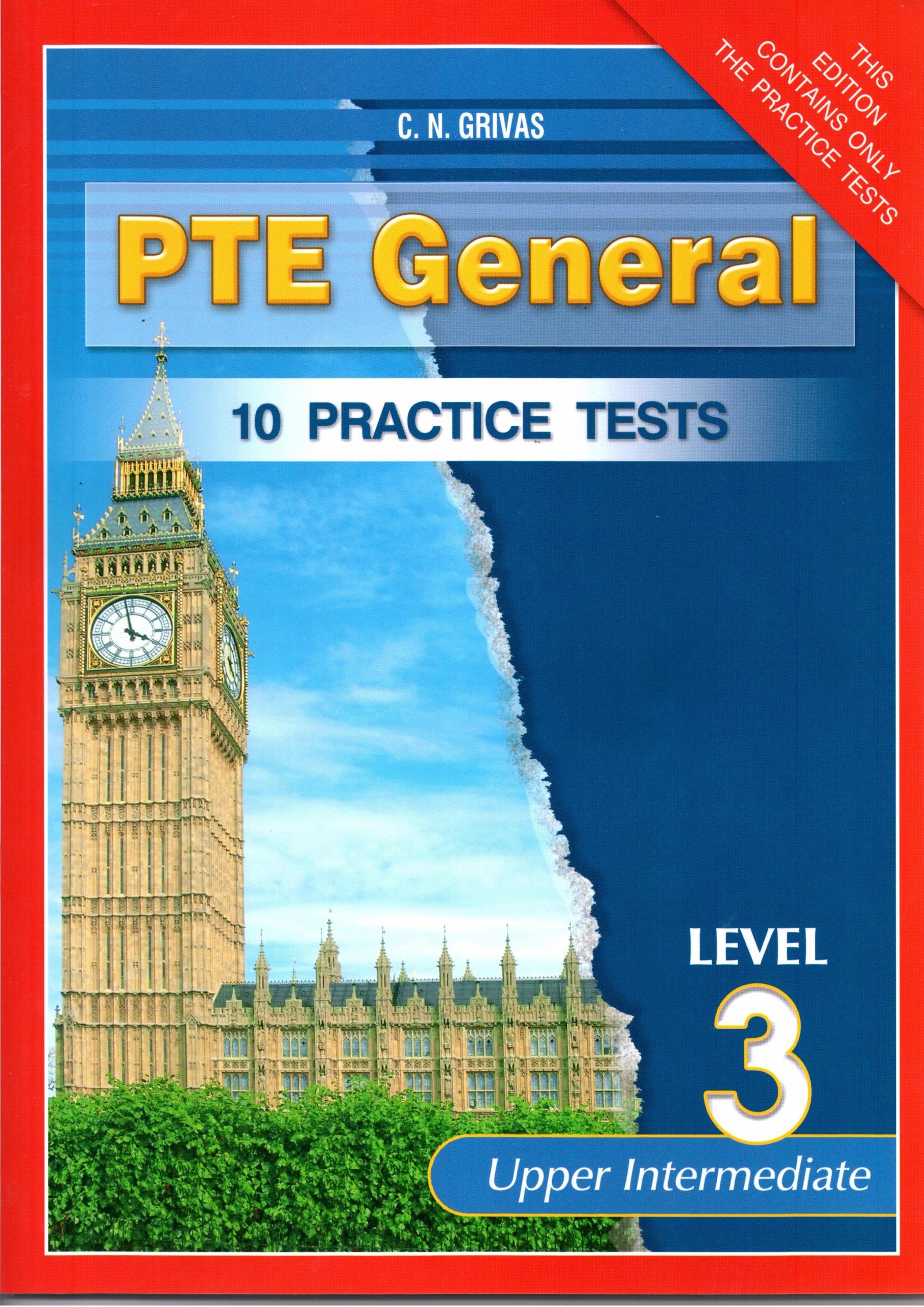 Φωτογραφία προϊόντος: PTE GENERAL LEVEL 3 10 PRACTICE TESTS 594480 9789604098354 (UPPER-INTERMEDIATE) ΓΡΙΒΑΣ