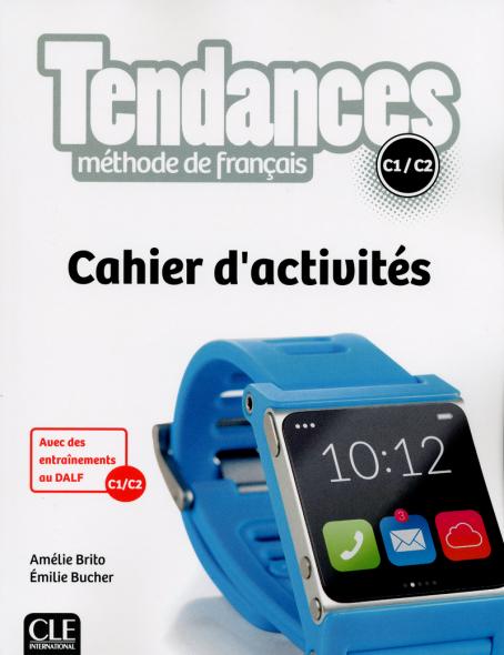 Φωτογραφία προϊόντος: TENDANCES C1 + C2 CAHIER — 9782090385380 — CLE INTERNATIONAL