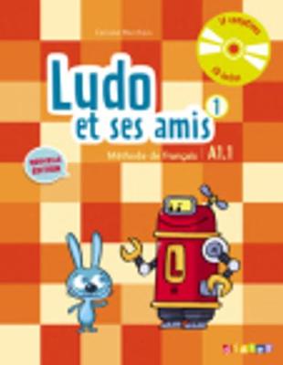 Φωτογραφία προϊόντος: LUDO ET SES AMIS 1 A1.1 METHODE (+ AUDIO CD) N/E 2131180 9782278081219