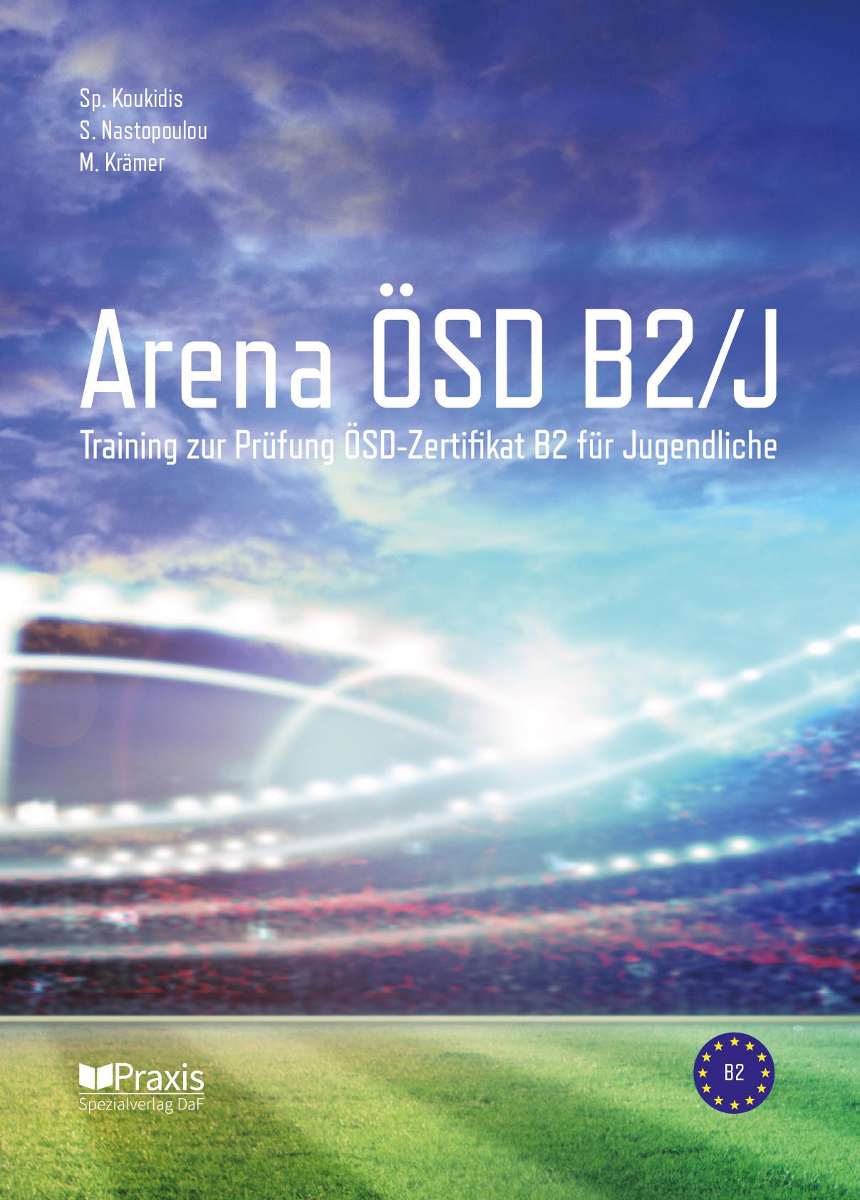 Φωτογραφία προϊόντος: ARENA ÖSD B2 FUR JUGENDLICHE KURSBUCH 2133973 (OBERSTUFE PRAXIS) – 9789608261884