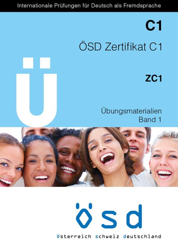 Φωτογραφία προϊόντος: OSD Zertifikat C1 ZC1 Übungsmaterialien Band 1 (+ CD) 9783903164048 OBERSTUFE Praxis (Κουκίδης)
