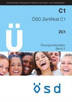 Φωτογραφία προϊόντος: PRAXIS (ΚΟΥΚΙΔΗΣ) OSD Zertifikat C1 ZC1/C1J – Übungsmaterialien Band 2 (+ CD) 9783903164260