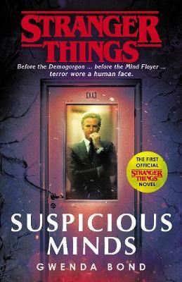 Φωτογραφία προϊόντος: STRANGER THINGS SUSPICIOUS MINDS 663933 (9781787462021) CORNERSTONE