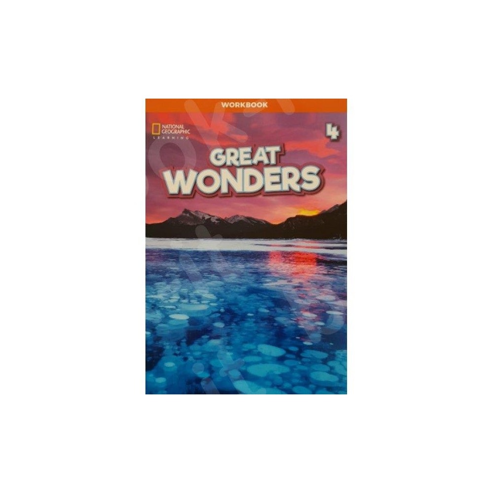 Φωτογραφία προϊόντος: GREAT WONDERS 4 WB 575604 (9781473761285) NATIONAL GEOGRAPHIC LEARNING