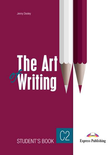 Φωτογραφία προϊόντος: THE ART OF WRITING C2 SB (EXPRESS PUBLISHING)