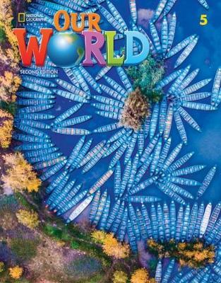 Φωτογραφία προϊόντος: OUR WORLD BUNDLE 2nd Am.Ed. 5 (SB+ OLP+WB+EBOOK+READER)