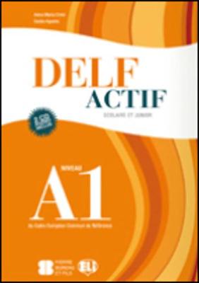 Φωτογραφία προϊόντος: DELF ACTIF A1 Junior Scolaire (+ CD (2))