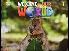 Φωτογραφία προϊόντος: WELCOME TO OUR WORLD 1 Student Book (SB) - BRE, 2nd Ed