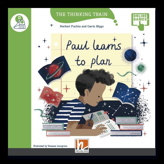 Φωτογραφία προϊόντος: THE THINKING TRAIN Paul Learns to Plan - Reader + Access Code (The Thinking Train D)
