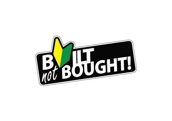 Φωτογραφία προϊόντος: Αυτοκόλλητο Built not Bought