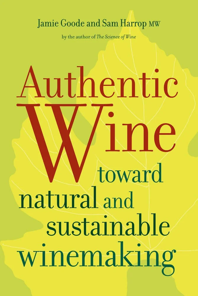Φωτογραφία προϊόντος: "Authentic Wine" by Jamie Goode & Sam Harrop MW Χαρτί