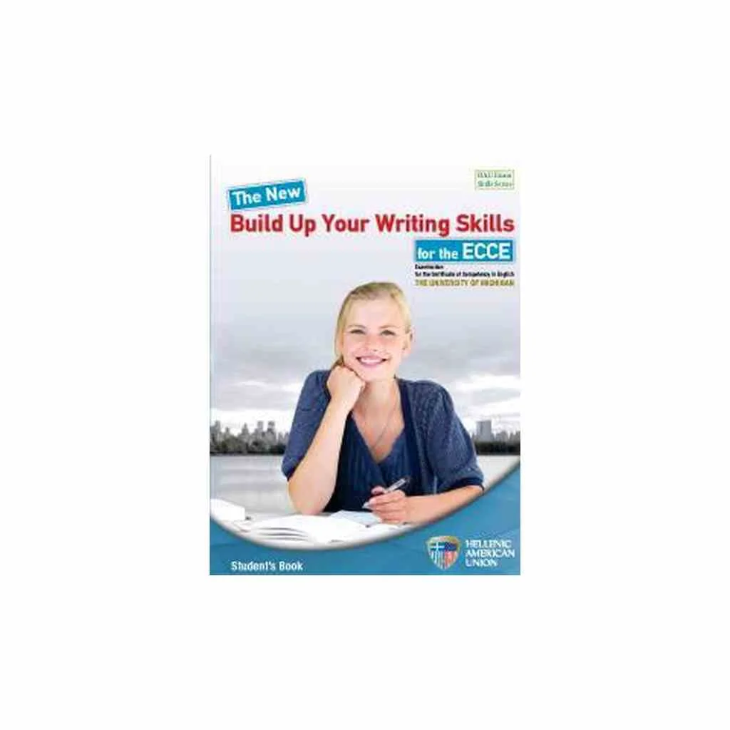 Φωτογραφία προϊόντος: BUILD UP YOUR WRITING SKILLS ECCE SB
