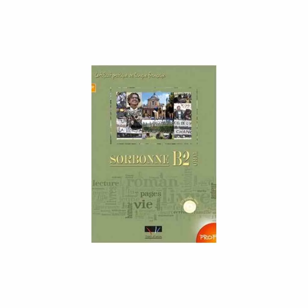 Φωτογραφία προϊόντος: SORBONNE B2 ORAL PROFESSEUR (+ AUDIO CD (3))