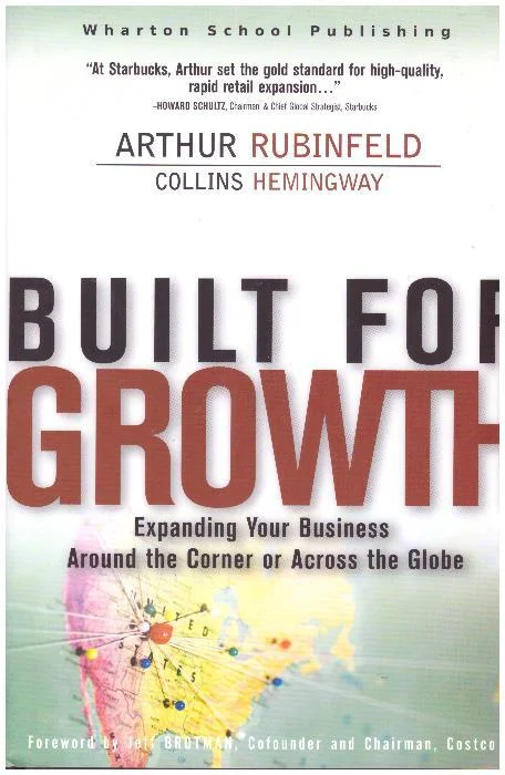 Φωτογραφία προϊόντος: Built For Growth: Expanding Your Business Around The Corner Or Across The Globe - Hardcover