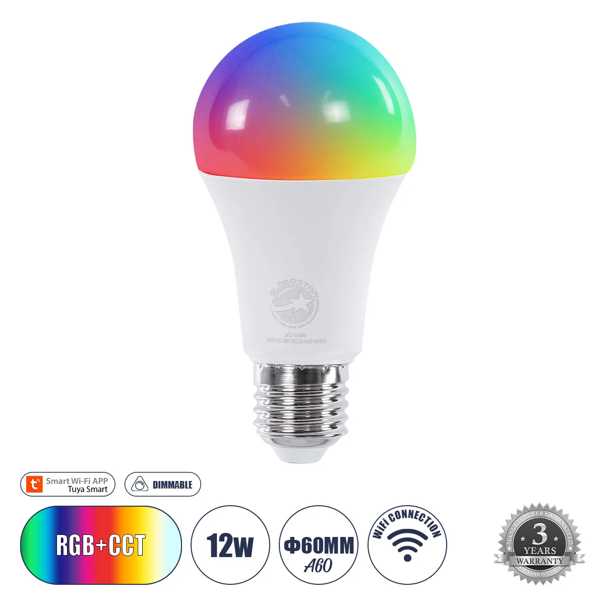 Φωτογραφία προϊόντος: GLOBOSTAR® SMARTME 60490 Λάμπα E27 A60 Smart Home WiFi με Λειτουργία μέσω Tuya APP LED 12W 1200lm 260° AC 220-240V IP20 Πολύχρωμο RGBW+WW Dimmable - Bridgelux Chip - Μ6 x Π6 x Υ12c