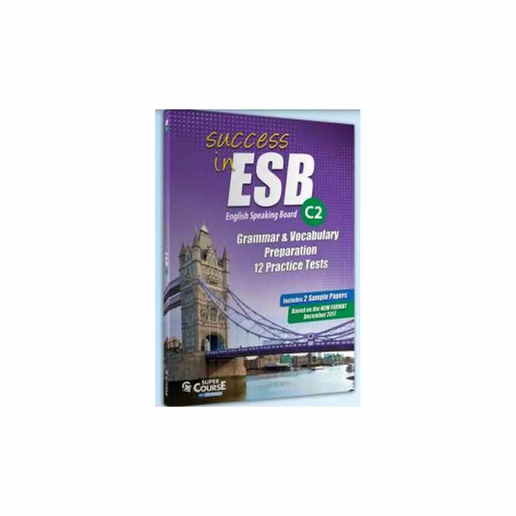 Φωτογραφία προϊόντος: SUCCESS IN ESB C2 -SB 12 PRACTICE TESTS + 2 SAMPLE PAPERS 2017