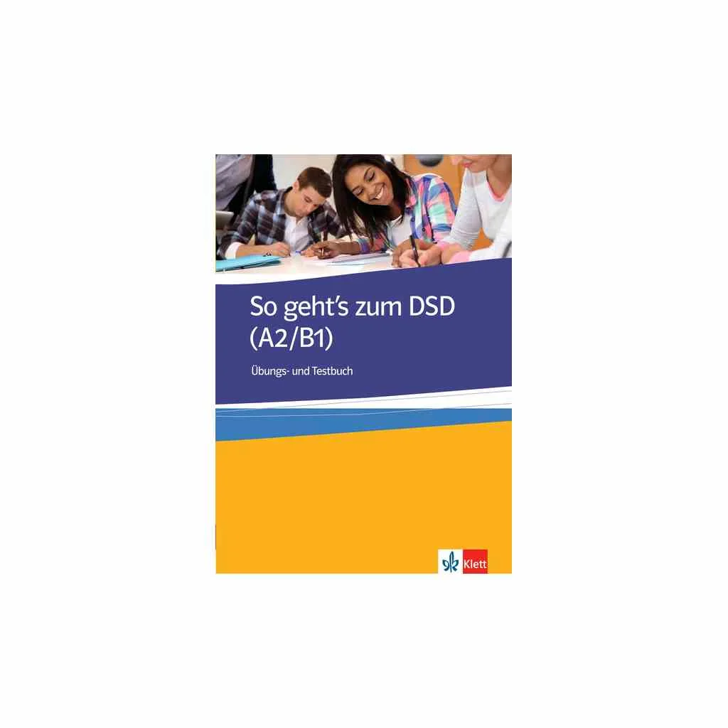 Φωτογραφία προϊόντος: SO GEHT S ZUM DSD I A2 + B1 UEBUNGSBUCH UND TESTBUCH