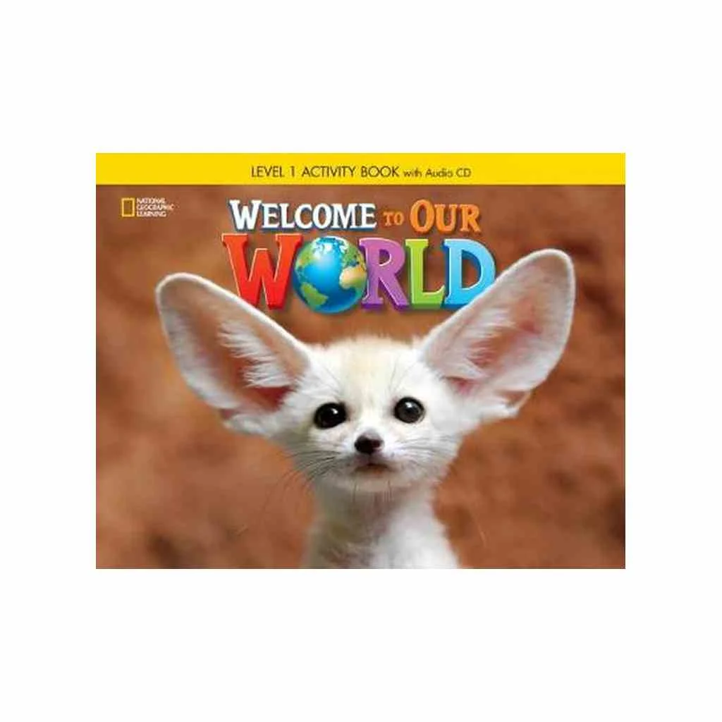 Φωτογραφία προϊόντος: WELCOME TO OUR WORLD 1 WB (+ AUDIO CD) BRITISH ED.