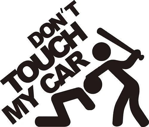 Φωτογραφία προϊόντος: Αυτοκόλλητο Dont Touch my car