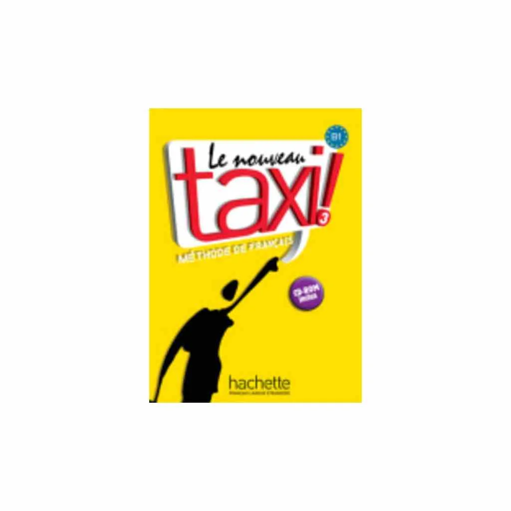 Φωτογραφία προϊόντος: LE NOUVEAU TAXI! 3 B1 METHODE (+ DVD-ROM)