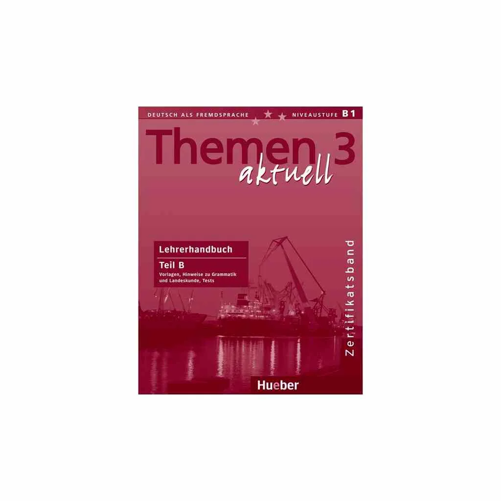 Φωτογραφία προϊόντος: THEMEN AKTUELL 3 LEHRERHANDBUCH B