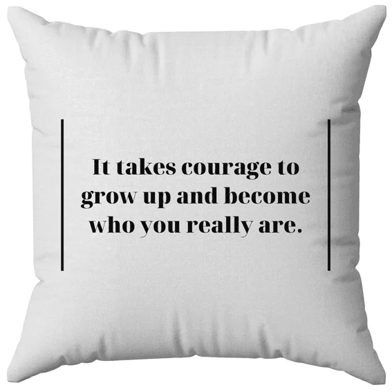 Φωτογραφία προϊόντος: OEM Μαξιλάρι It takes courage to grow up 40Χ40