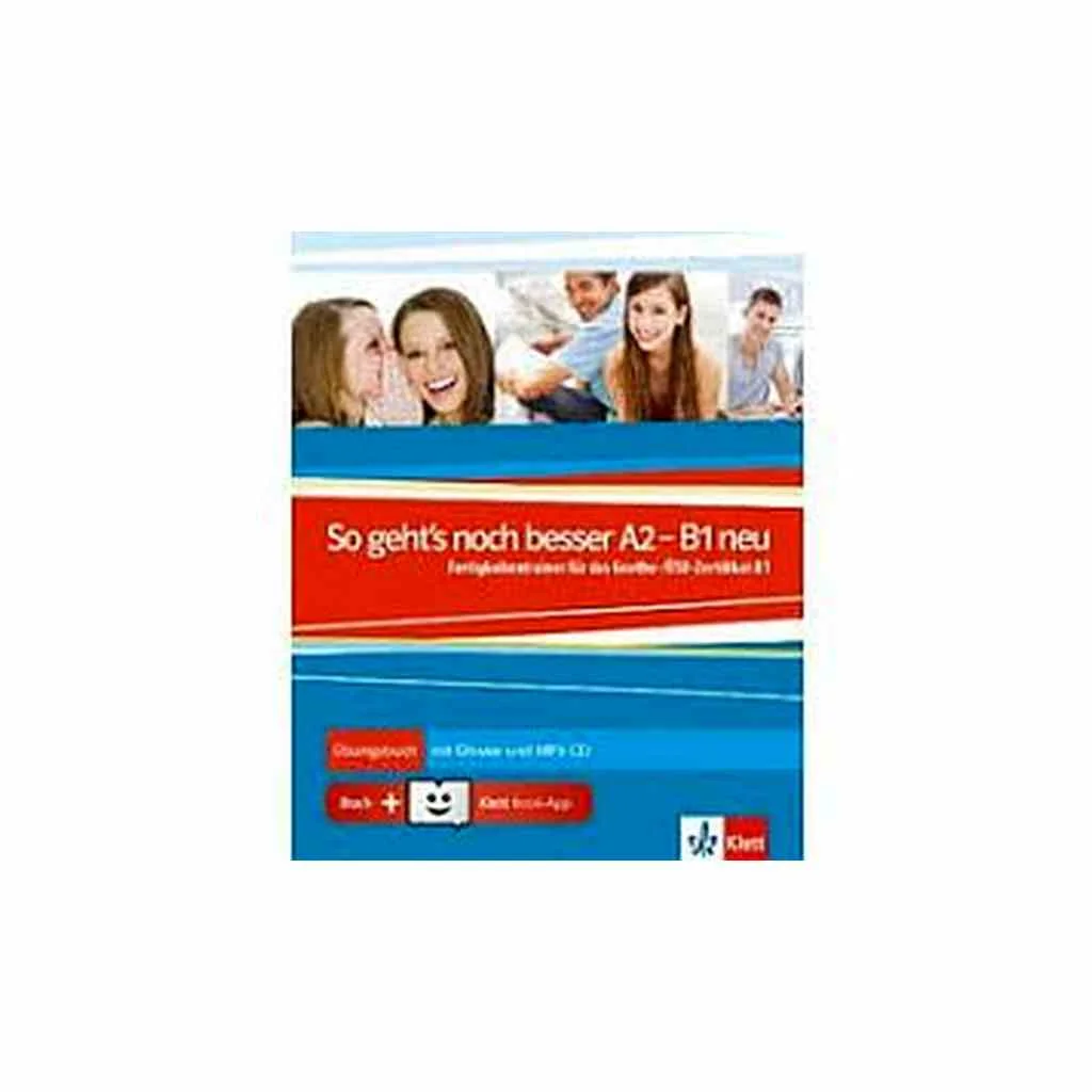 Φωτογραφία προϊόντος: SO GEHT S NOCH BESSER A2 + B1 UEBUNGSBUCH + MP3-CD MIT GLOSSAR + KLETT BOOK-APP