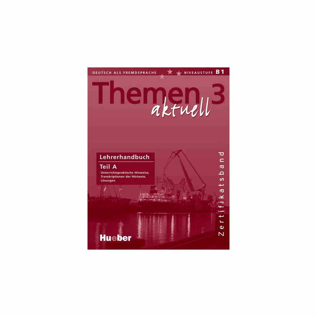Φωτογραφία προϊόντος: THEMEN AKTUELL 3 LEHRERHANDBUCH A