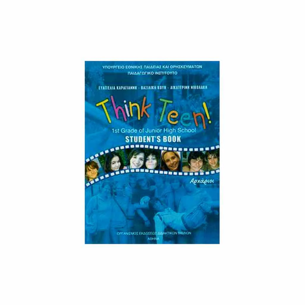 Φωτογραφία προϊόντος: ΑΓΓΛΙΚΑ Α ΓΥΜΝΑΣΙΟΥ THINK TEEN! 1ST GRADE ΑΡΧΑΡΙΟΙ STUDENT S BOOK 21-0044