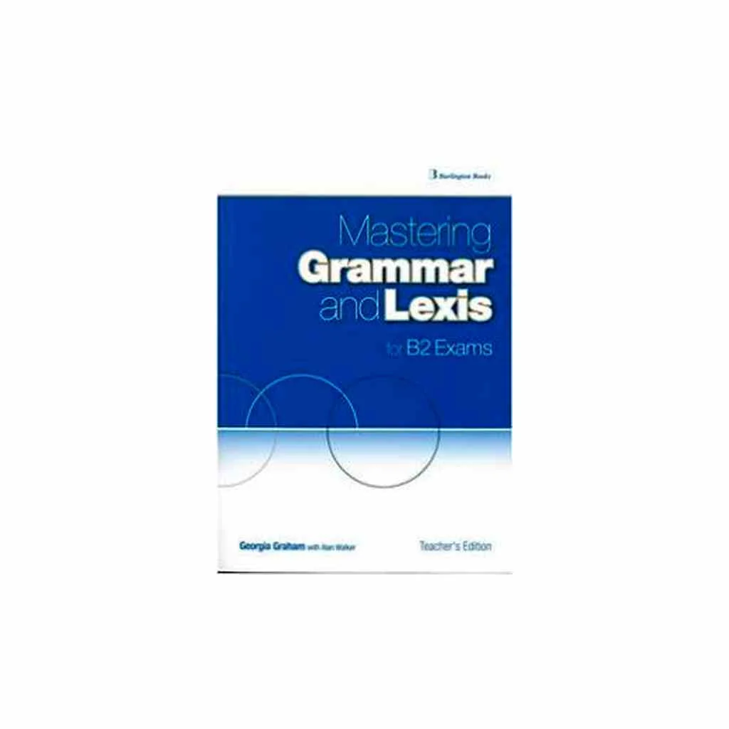 Φωτογραφία προϊόντος: MASTERING GRAMMAR AND LEXIS B2 TCHR S