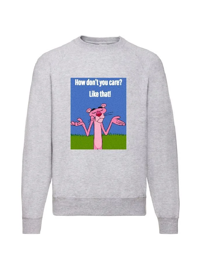 Φωτογραφία προϊόντος: Φούτερ Sweatshirt Pink Panther no1 Fruit of the loom 80% βαμβάκι How don t you care? Like that