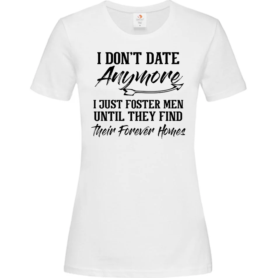 Φωτογραφία προϊόντος: ΟΕΜ Γυναικείο T-Shirt Άσπρο Βαμβακερό με Ψηφιακή Εκτύπωση I don't date anymore i just... - 000432 (Ασπρο)