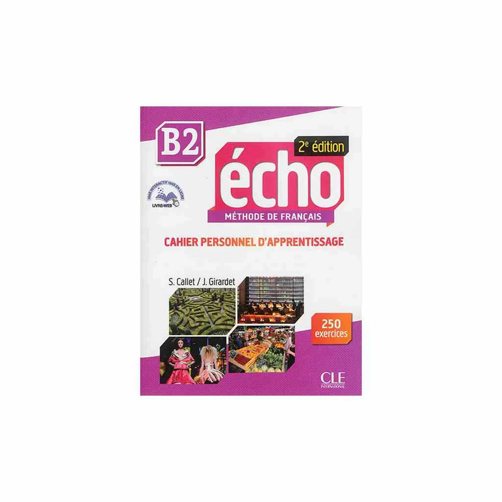 Φωτογραφία προϊόντος: ÉCHO B2 CAHIER (+ LIVRE WEB + AUDIO CD) 2ND ED