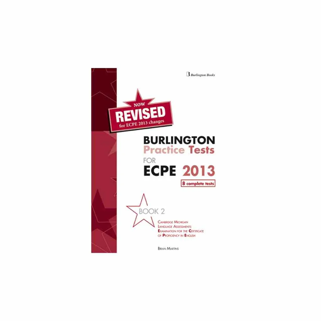 Φωτογραφία προϊόντος: BURLINGTON PRACT. TESTS MICH. ECPE 2 PROFICIENCY SB (8 COMPLETE TESTS)2013 REVISED