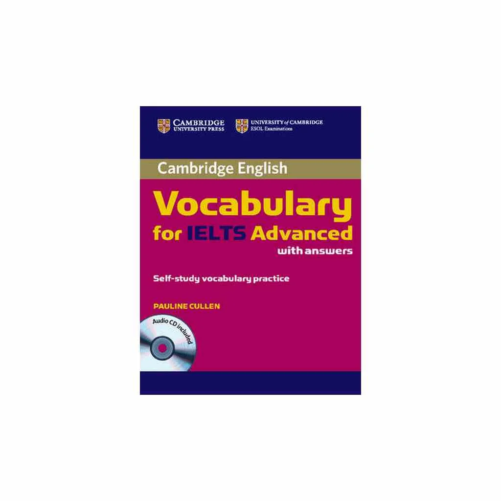 Φωτογραφία προϊόντος: CAMBRIDGE VOCABULARY FOR ADVANCED IELTS SB (+ CD) W/A