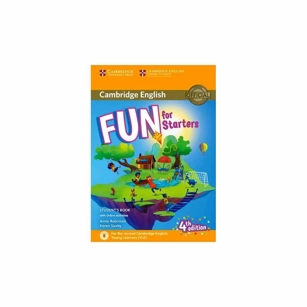 Φωτογραφία προϊόντος: FUN FOR YLE STARTERS SB (+ AUDIO + ONLINE ACTIVITIES) (FOR REVISED EXAM FROM 2018) 4TH ED