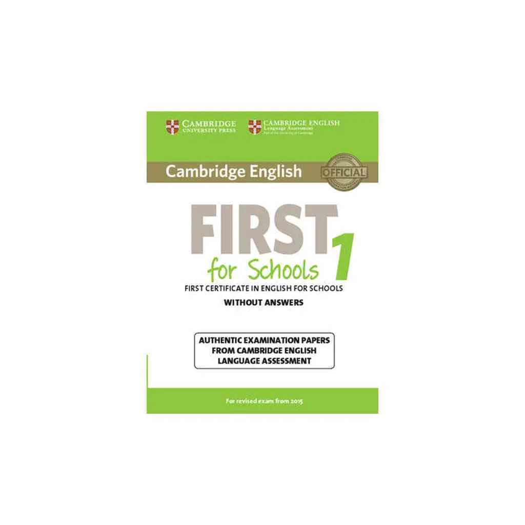 Φωτογραφία προϊόντος: CAMBRIDGE ENGLISH FIRST FOR SCHOOLS 1 WO/A N/E
