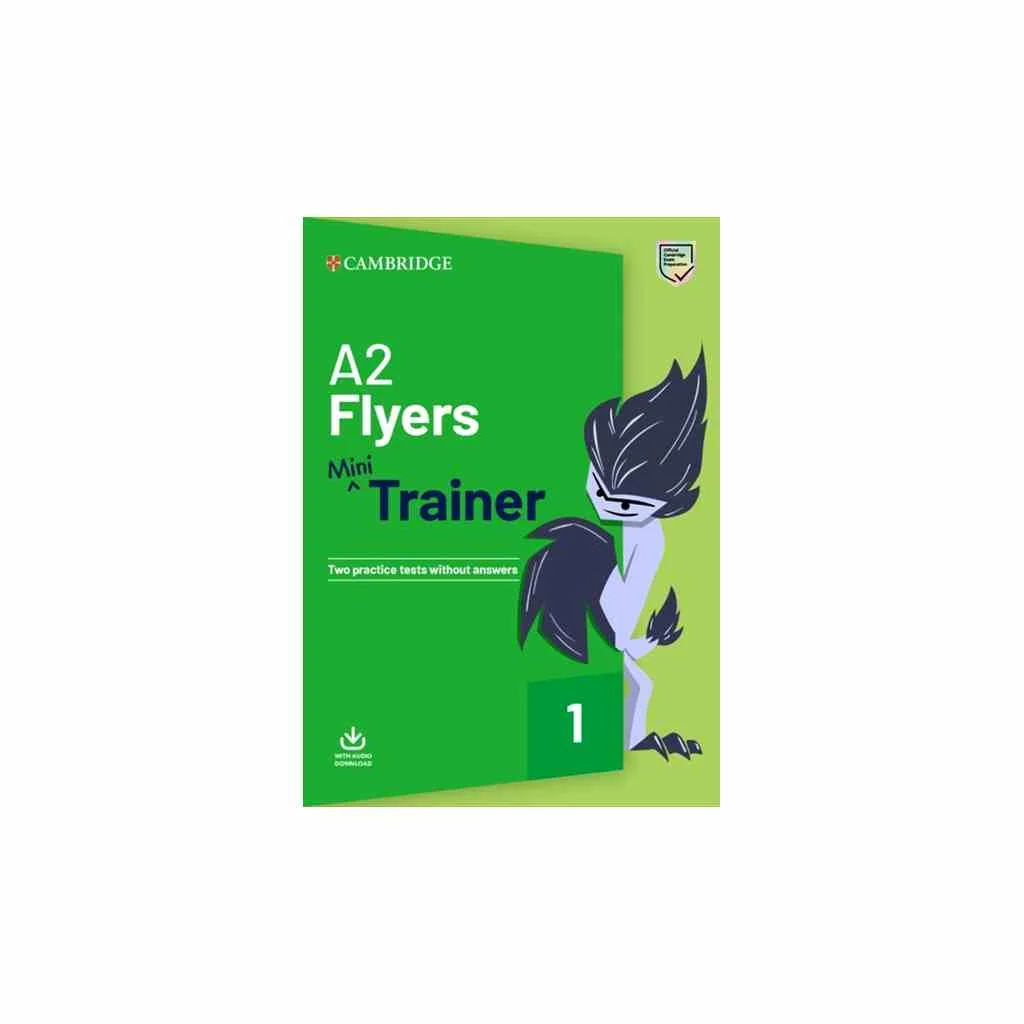Φωτογραφία προϊόντος: PRE A2 FLYERS MINI TRAINER SB (+ DOWNLOADABLE AUDIO)