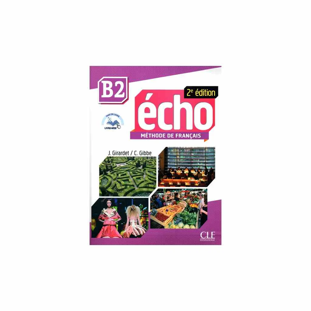 Φωτογραφία προϊόντος: ÉCHO B2 METHODE (+ LIVRE WEB + MP3) 2ND ED