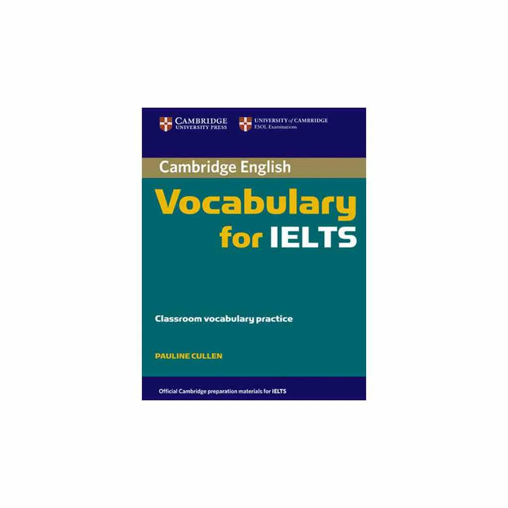 Φωτογραφία προϊόντος: CAMBRIDGE VOCABULARY FOR IELTS SB WO/A
