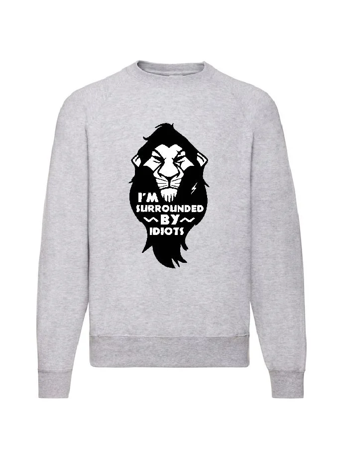 Φωτογραφία προϊόντος: Φούτερ Sweatshirt Lion King Scar no4 Original Fruit of the loom 80% βαμβάκι I m surrounded by idiots