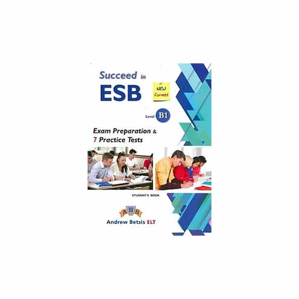 Φωτογραφία προϊόντος: SUCCEED IN ESB B1 PRACTICE TESTS SB 2017