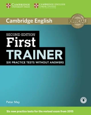 Φωτογραφία προϊόντος: CAMBRIDGE UNIVERSITY PRESS CAMBRIDGE ENGLISH FIRST TRAINER WO/A ( + ON LINE AUDIO) 2ND ED