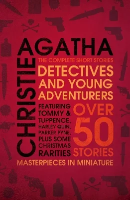 Φωτογραφία προϊόντος: HARPER COLLINS DETECTIVES AND YOUNG ADVENTURERS: THE COMPLETE SHORT STORIES PB