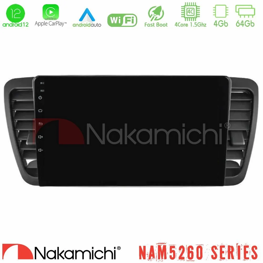 Φωτογραφία προϊόντος: Nakamichi NAM5260 Series 4Core Android12 4+64GB Subaru Legacy/Outback 2002-2008 Navigation Multimedia Tablet 9 Με Carplay & Android Auto