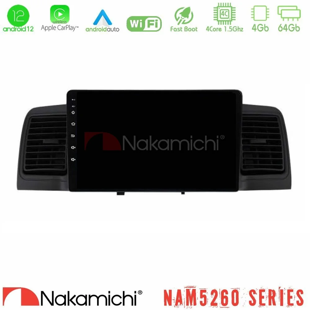 Φωτογραφία προϊόντος: Nakamichi NAM5260 Series 4Core Android12 4+64GB Toyota Corolla 2002-2006 Navigation Multimedia Tablet 9 Με Carplay & Android Auto